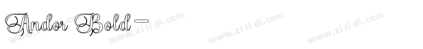 Andor Bold字体转换 Andor Bold字体转换